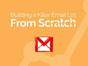 Read more about the article Building a Killer Email List From Scratch (Infographic)