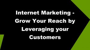 Read more about the article 3 Ways To Leverage Your Customers To Grow Your Reach