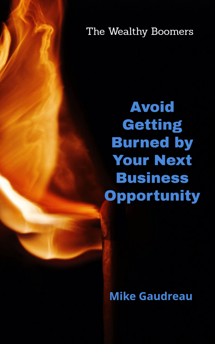 Avoid Getting Burned Download Wealthy Boomers